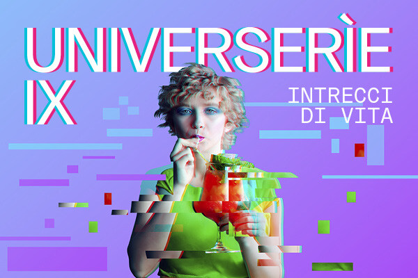 Aperto il bando per la partecipazione a Universerìe IX - Intrecci di vita